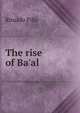 The rise of Ba'al, Rinaldo Pilla 
