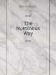 The Numinous Way, David Myatt 
