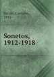 Sonetos, 1912-1918, Beir?o, Caetano, 1892- 