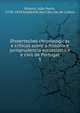 Dissertaes chronologicas e criticas sobre a historia e jurisprudencia ecclesiastica e civil de Portugal. 5, Ribeiro, Jo?o Pedro, 1758-1839,Academia das Ci?ncias de Lisboa 