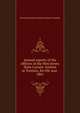 Annual reports of the officers of the New Jersey State Lunatic Asylum at Trenton, for the year . 1861, New Jersey State Lunatic Asylum at Trenton 