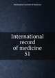 International record of medicine. 51, Washington Institute of Medicine 