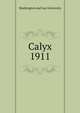 Calyx. 1911, Washington and Lee University 