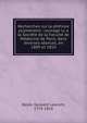 Recherches sur la phthisie pulmonaire : ouvrage lu a la Soci?t? de la Facult? de M?decine de Paris, dans diverses s?ances, en 1809 et 1810, Bayle, Gaspard Laurent, 1774-1816 
