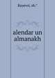 Alendar un almanakh, Rayevsi, sh.* 