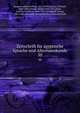 Zeitschrift fr gyptische Sprache und Altertumskunde. Band 50, Brugsch, Heinrich Karl, 1827-1894,Lepsius, Richard, 1810-1884,Erman, Adolf, 1854-1937,Stern, Ludwig Christian, 1846-1911,Steindorff, Georg, 1861-1951,Deutsche Morgenl?ndische Gesellschaft 