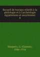 Recueil de travaux relatifs ? la philologie et ? l'arch?ologie ?gyptiennes et assyriennes, Maspero, G. (Gaston), 1846-1916 
