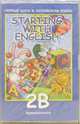 А/к. Starting with English-2B: Учебник, Метоулд Кен 