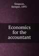 Economics for the accountant, Simpson, Kemper, 1893- 