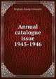 Annual catalogue issue. 1945-1946, Brigham Young University 