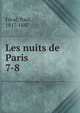 Les nuits de Paris. 7-8, Feval Paul 