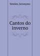 Cantos do inverno, Sim?es, Jeronymo 