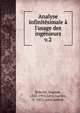 Analyse infinit?simale ? l'usage des ing?nieurs, Rouch?, Eug?ne, 1832-1910,L?vy, Lucien, b. 1853, joint author 