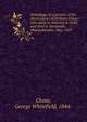 Genealogy of a portion of the descendants of William Chase : who came to America in 1630, and died in Yarmouth, Massachusetts, May, 1659, Chase, George Whitefield, 1844- 
