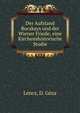 Der Aufstand Bocskays und der Wiener Friede; eine Kirchenshistorische Studie, Lencz, D. G?za 