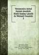 Verancsics Antal osszes munkai. Kozli Szalay Laszlo es Wenzel Gusztav, Verancsics, Antal, Abp. of Esztergom, 1504-1573,Szalay, L?szl?,Wenzel, Guszt?v, 1812-1891 