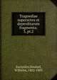 Tragoediae superstites et deperditarum fragmenta;. 3, pt.2, Euripides,Dindorf, Wilhelm, 1802-1883 