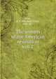 The women of the American revolution. vol. 2, E. F. Ellet 
