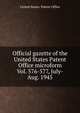 Official gazette of the United States Patent Office microform. Vol. 576-577, July-Aug. 1945, United States. Patent Office 