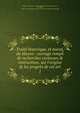 Trait? historique, et moral, du blason : ouvrage rempli de recherches curieuses & instructives, sur l'origine & les progr?s de cet art, Dupuy-Demportes, J. B. (Jean Baptiste), d. 1770,Adams, John, 1735-1826, former owner. BRL,Boston Public Library (John Adams Library) BRL 