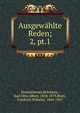 Ausgewhlte Reden;. 2, pt.1, Demosthenes,Rehdantz, Karl Otto Albert, 1818-1879,Blass, Friedrich Wilhelm, 1843-1907 