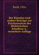 Der Kunstler und andere Beitrage zur Psychoanalyse des dichterischen Schaffens 4., vermehrte Auflage, Otto Rank 