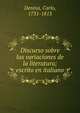 Discurso sobre las variaciones de la literatura; escrito en italiano, Denina, Carlo, 1731-1813 