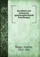 Etruskisch und Armenisch, sprachvergleichende Forschungen, Bugge, Sophus, 1833-1907 