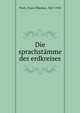 Die sprachstamme des erdkreises, Finck, Franz Nikolaus, 1867-1910 