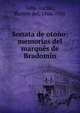 Sonata de oto?o: memorias del marqu?s de Bradom?n, Valle-Incl?n, Ram?n del, 1866-1936 