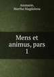 Mens et animus, pars 1, Assmann, Martha Magdalena 