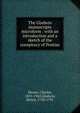 The Gladwin manuscripts microform : with an introduction and a sketch of the conspiracy of Pontiac, Moore, Charles, 1855-1942,Gladwin, Henry, 1730-1791 