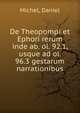 De Theopompi et Ephori rerum inde ab. ol. 92.1, usque ad ol. 96.3 gestarum narrationibus, Michel, Daniel 