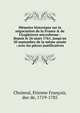 M?moire historique sur la n?gociation de la France & de l'Angleterre microforme : depuis le 26 mars 1761, jusqu'au 20 septembre de la m?me ann?e : avec les pi?ces justificatives, Choiseul, Etienne Fran?ois, duc de, 1719-1785 