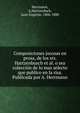 Composiciones jocosas en prosa, de los srs. Hartzenbusch et al. o sea coleccion de lo mas selecto que publico en la risa. Publicada por A. Herrmann, Herrmann, A,Hartzenbsch, Juan Eugenio, 1806-1880 