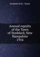 Annual reports of the Town of Stoddard, New Hampshire. 1916, Stoddard (N.H. : Town) 