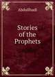 Stories of the Prophets, Abdullhadi 