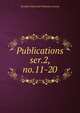 Publications. ser.2, no.11-20, Brookline Historical Publication Society 