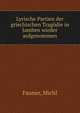 Lyrische Partien der griechischen Tragodie in Jamben wieder aufgenommen, Fauner, Michl 
