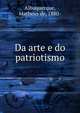Da arte e do patriotismo, Albuquerque, Matheus de, 1880- 