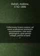 Collectanea Graeca majora: ad usum academicae juventutis accommodata; cum notis philologicis, quas partim collegit, partim scripsit. 1, Dalzel, Andrew, 1742-1806 