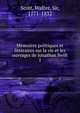 Mmoires politiques et littraires sur la vie et les ouvrages de Jonathan Swift. 1, Scott, Walter, Sir, 1771-1832 