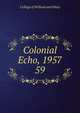 Colonial Echo, 1957. 59, College of William and Mary 