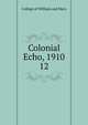 Colonial Echo, 1910. 12, College of William and Mary 
