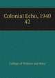 Colonial Echo, 1940. 42, College of William and Mary 