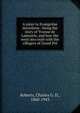 A sister to Evangeline microform : being the story of Yvonne de Lamourie, and how she went into exile with the villagers of Grand Pr?, Roberts, Charles G. D., 1860-1943 