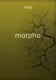 Morpho, mha 