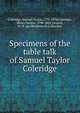 Specimens of the table talk of Samuel Taylor Coleridge, Samuel Taylor Coleridge 