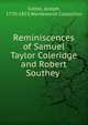 Reminiscences of Samuel Taylor Coleridge and Robert Southey ., Cottle, Joseph, 1770-1853,Wordsworth Collection 