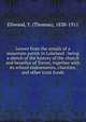 Leaves from the annals of a mountain parish in Lakeland : being a sketch of the history of the church and benefice of Torver, together with its school endowments, charities, and other trust funds, Ellwood, T. (Thomas), 1838-1911 